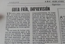 La prensa seria alicantina ya opinaba en 1990: «Gota fría, imprevisión»