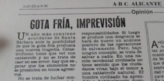 La prensa seria alicantina ya opinaba en 1990: «Gota fría, imprevisión»