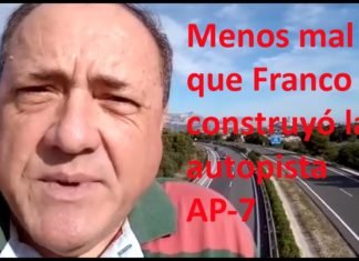 Menos mal que Franco construyó la autopista AP-7 entre Alicante y Valencia. ¿Quedará libre de pago?