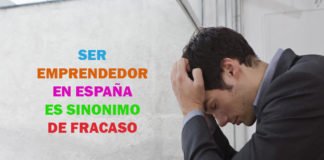 Ser emprendedor en España, es sinónimo de Fracaso