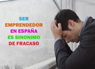 Ser emprendedor en España, es sinónimo de Fracaso