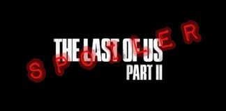 The Last of Us Part II y sus spoilers por doquier