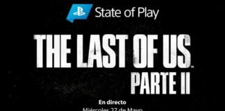 Nuevo State of Play centrado en The Last of Us Parte II