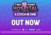 Viaja en el espacio y el tiempo con el nuevo DLC de Two Point Hospital, disponible ya en Steam