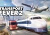 El juego de simulación y gestión Transport Fever 2 ya está disponible para Mac