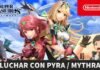 Es hora de aunar fuerzas con Pyra y Mythra, dos luchadoras en una que se unen mañana al plantel de Super Smash Bros. Ultimate