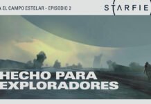 STARFIELD. Hacia el campo estelar: Hecho para exploradores.