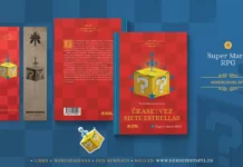 Héroes de papel publicará ‘Érase una vez siete estrellas: Super Mario RPG’ ¡Compra ya tu ejemplar!
