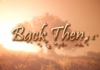 Back Then ya disponible en PlayStation 5