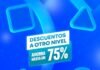 PlayStation®Store recibe ‘Descuentos a Otro Nivel’ con una selección de más de 2.600 contenidos